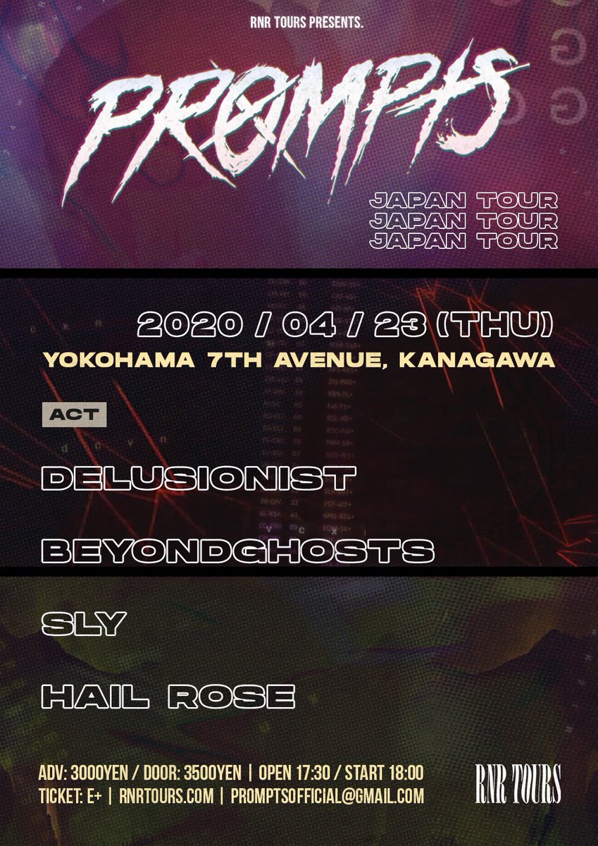 BYNDGHSTS's tweet photo. ライブ情報を解禁します。
2020.4/23(THU)
RNR TOURS pre.
PROMPTS Japan tour 2020
w/
PROMPTS
Delusionist
Sly
HAILROSE
只今よりバンド取り置き予約受付開始。
#for27 https://t.co/I1U3in95sG