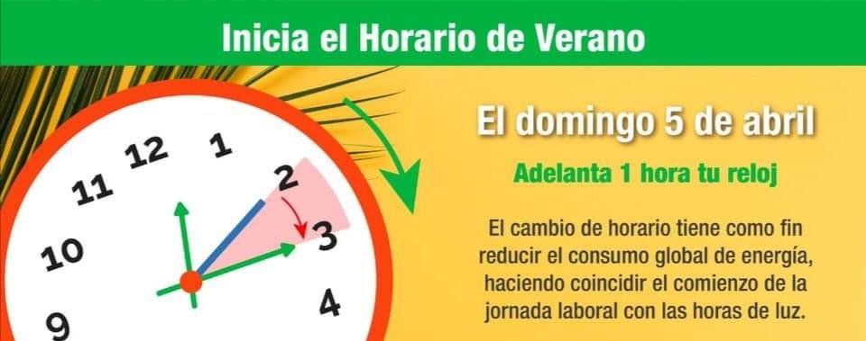 braulioalvarezj's tweet photo. El domingo 5 de abril inicia el #HorarioDeVerano ☀️ adelanta una hora tu reloj ⏰ #QuédateEnCasa 🏠 https://t.co/LMFGRkT8dh