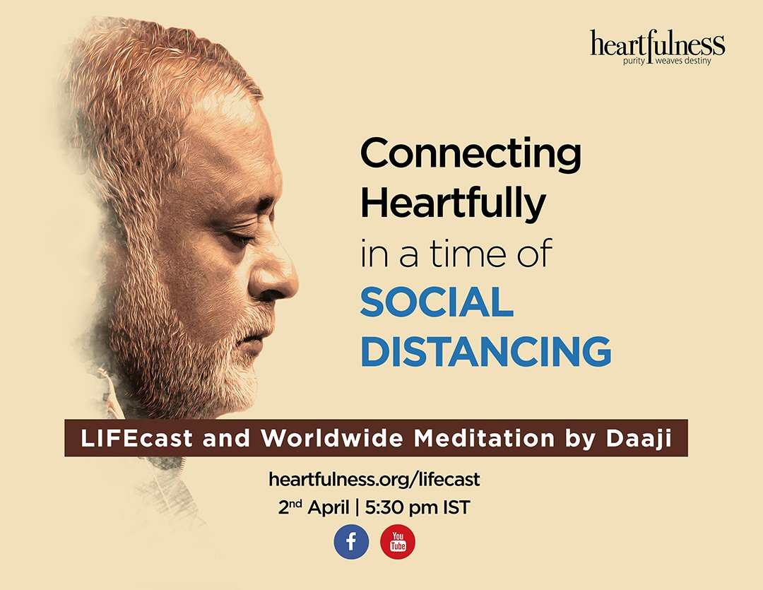 ManuWriter's tweet photo. @kamleshdaaji - @heartful_ness guide, will conduct a #LIFEcast on 2 April at 5:30pm IST, 12 pm UT to address the need for "Connecting #Heartfully in a time of #SocialDistancing ."

Catch the live cast  - https://t.co/J12wUDJaXK

For more info : https://t.co/oGDETkUMnd https://t.co/SpFzxig0xU