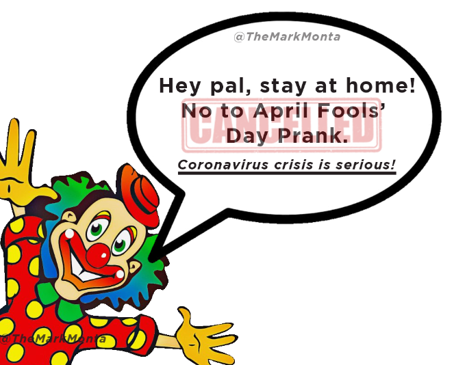 TheMarkMonta's tweet photo. It's almost April 1 and YES, this is a good reminder! #CoronaVirus is a serious crisis.
#AprilFoolsDay is Cancelled! #AprilFoolsDayisCancelled https://t.co/A2ke9ZFP8Q