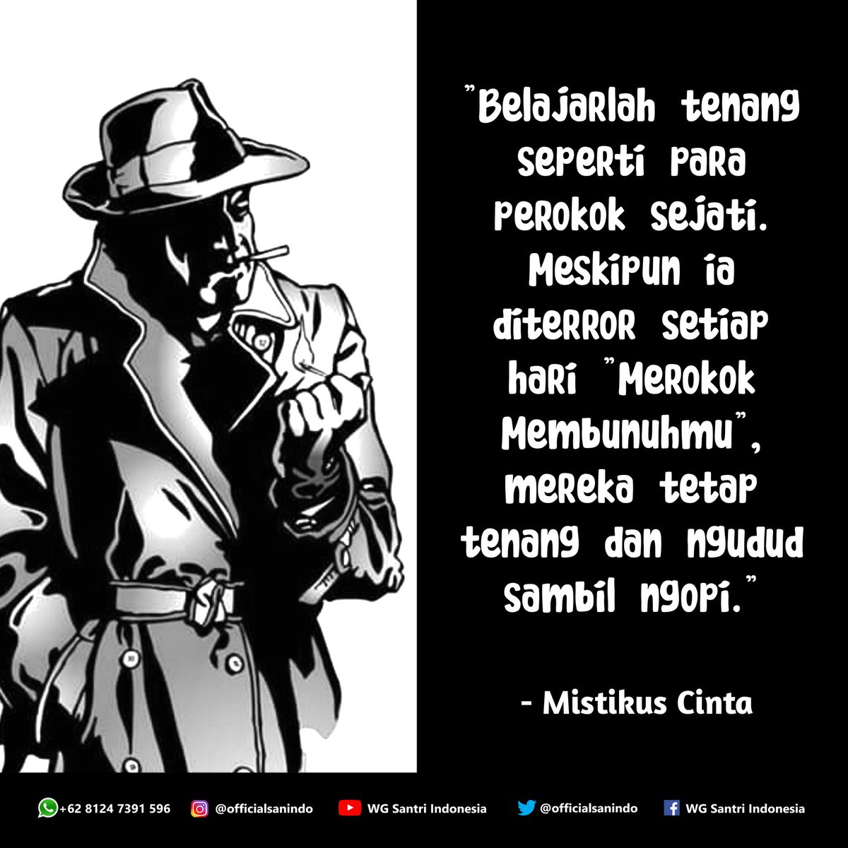 catatanzaman's tweet photo. "Belajarlah tenang seperti para perokok sejati. Meskipun ia diterorror setiap hari 'Merokok membunuhmu' mereka tetap tenang dan ngudud sambil ngopi."
#wgsantriindonesia #wgsanindo #wgsi #sanindo #catatankecilsanindo #ckssanindo #mistikuscinta
https://t.co/Nx4JyNvzJI https://t.co/4SDgjjaBBe