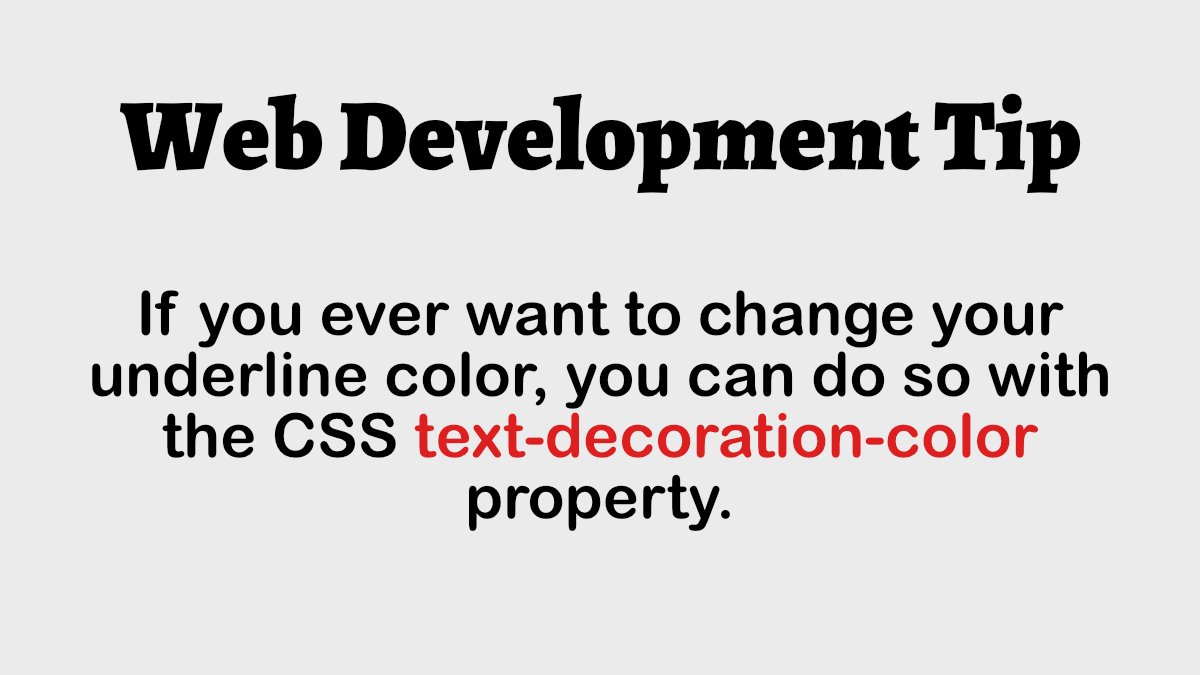 digiconfec's tweet photo. If you ever want to change your underline color, you can do so with the CSS text-decoration-color property. #webdev #webdevelopment #coding #CSS #tip #developers #webadvice #Webdesign #Web https://t.co/XD74YQF2om