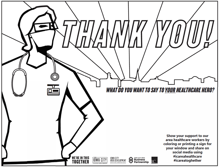 thinkiowacity's tweet photo. Show your support for our area healthcare workers by coloring or printing a sign for your window and share on social media using #ICAreaHealthcare #ICAreaTogether

(Print version coming in Wednesday's @gazettedotcom)

https://t.co/XQVBbi2mqe https://t.co/XlUbeOv3hB