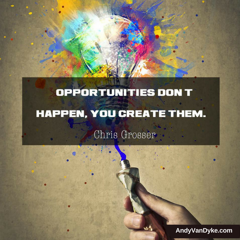 AndyVanDyke's tweet photo. Opportunities don’t happen - you create them.
#BeCreative  #TakeAction https://t.co/E8lxdt9V0z