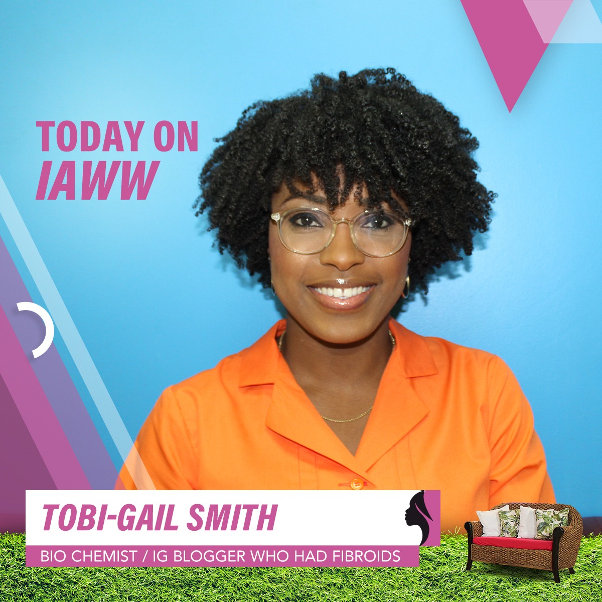 Meet Toni-Gail Smith, a Bio-Chemist and IG Blogger who has something to say about fibroids. Catch her tomorrow at 8:30 pm on #FLOW1 and 9 pm on Facebook.
.
.
#IAWW #Season2 #Episode4 #uterinefibroids #fibroids #painfulperiod #woman #letstalk