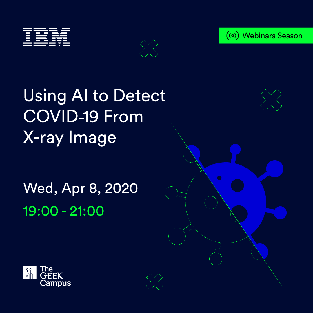 TGC_Saudi's tweet photo. It is possible, using chest X-rays, that AI can detect the COVID-19, and in the new episode of our Webinars Season, @IBM's Youssef Elnemr will discuss just that.
Click the link for registration and more details: https://t.co/UkL7kmjtnX
#TheGrEEKCampus #StaySafe https://t.co/UzA1RnqXam