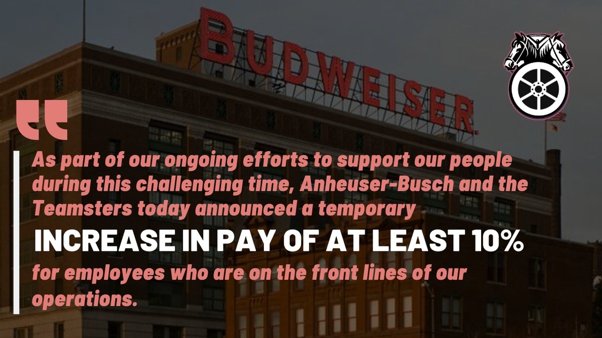 Teamsters's tweet photo. #Teamsters Brewery Conference and Anheuser-Busch announce temporary pay increase for front line workers during pandemic: https://t.co/VqwoszWaZM #1u https://t.co/18j3Fof08z