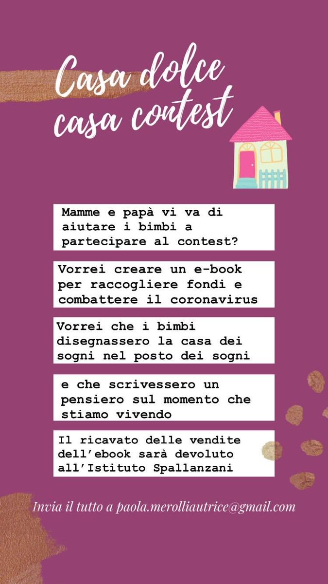 PaolaMerolli's tweet photo. Casa dolce casa: creiamo un ebook insieme! #iorestoacasa Mamme e papà vi va di aiutare i vostri bambini a disegnare la casa dei loro sogni? Ho pensato a questo contest per  raccogliere fondi per combattere il #coronavirus.
Come partecipare: https://t.co/fXhfPxba4b
@ItaliaCovid19 https://t.co/LVDlcAekg1