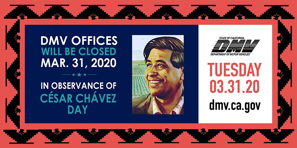 CA_DMV's tweet image. The #CADMV is formally closed today as we honor the lasting impact and legacy of César Chávez. Please take advantage of our online services and #DMVNow Kiosks for most of your #DMV needs at: DMV.ca.gov  

#CesarChavezDay