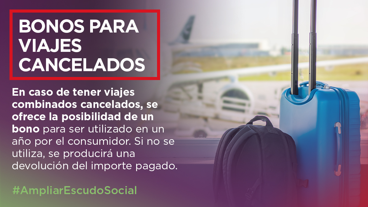 IzquierdaUnida's tweet photo. 🧳 En caso de tener viajes combinados cancelados, se ofrece la posibilidad de un bono para ser utilizado un año por el consumidor, o proceder a la devolución del importe pagado.

#AmpliarEscudoSocial https://t.co/aOXCEPSSaW