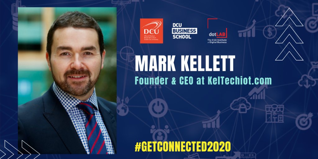 IIDB_ie's tweet photo. Mark Kellett, Founder &amp; CEO of KelTechIoT is next up at GET Connected 2020. If you've any questions for Mark or any of our speakers send them on using the #GETConnected2020 hashtag. https://t.co/RMLpPAvuDd