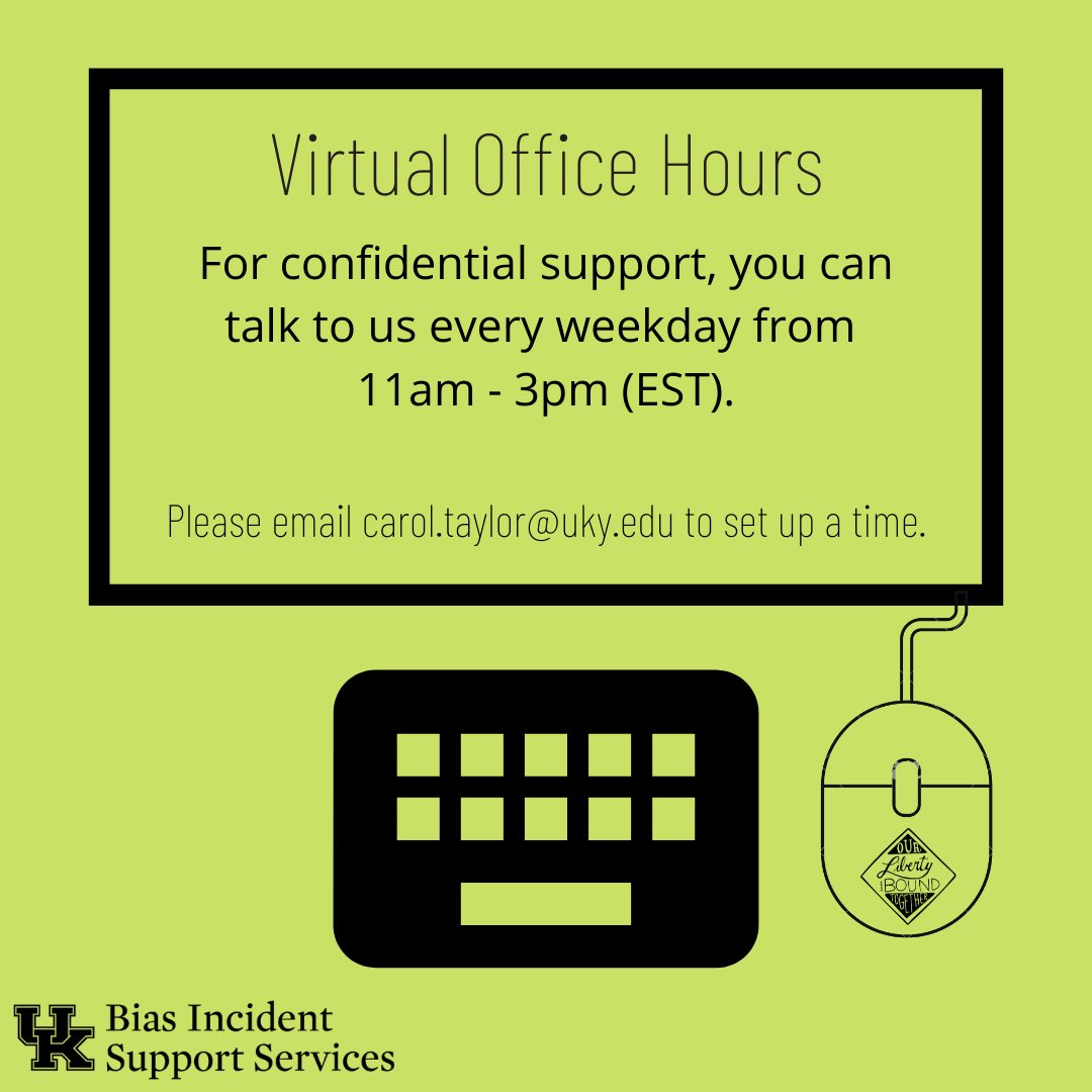 We are still here for you in quarantine! We now have virtual office hours every weekday! Email carol.taylor@uky.edu to set up a time for a Zoom call.