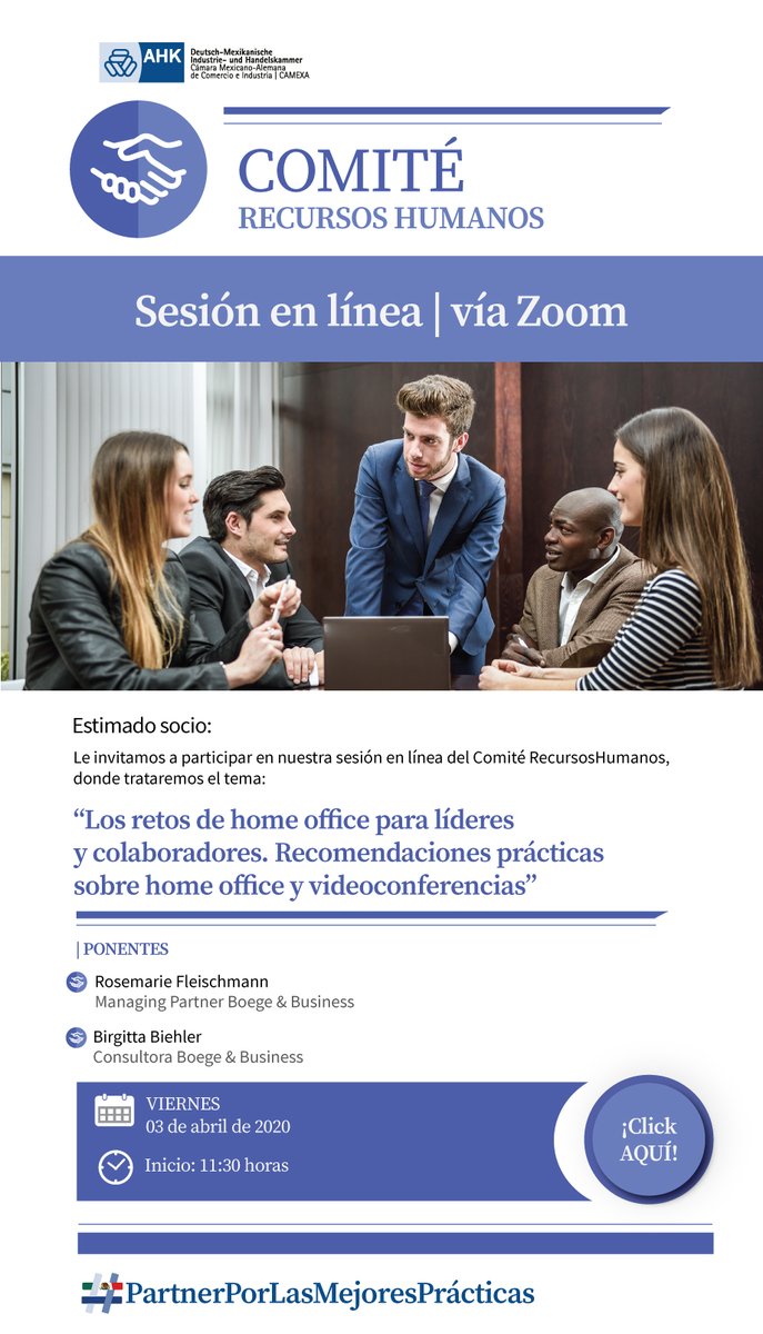 AHKMexikoCAMEXA's tweet image. Estimado Socio:

En el marco de Comité de Recursos Humanos lo invitamos a nuestra videoconferencia “Los Retos de Home Office para Líderes y Colaboradores. Recomendaciones prácticas sobre home office y videoconferencias", que se llevará a cabo el