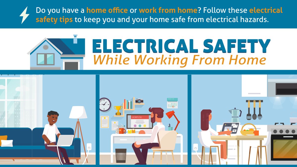 Electrical Safety Foundation on X: Do you have a #homeoffice or are have  you started working from home amidst the #COVID19 outbreak? Follow these  tips to prevent potential electrical safety hazards while