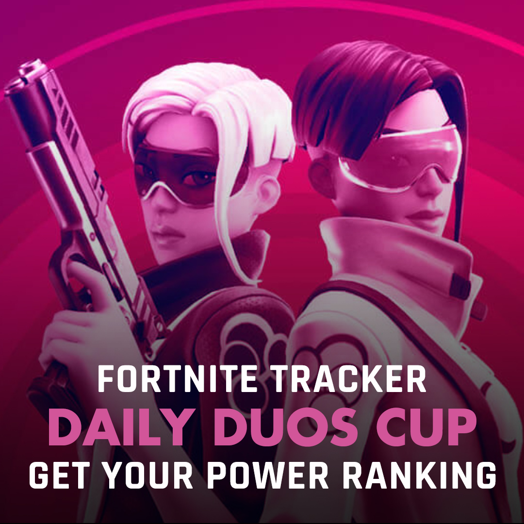 Fortnite Tracker On Twitter Who Is Your Friend For The Daily Fortnite Duo Cup Tag Him Her Share With Us Your Standing With Trnpro We Are Waiting For Your Best Results Check