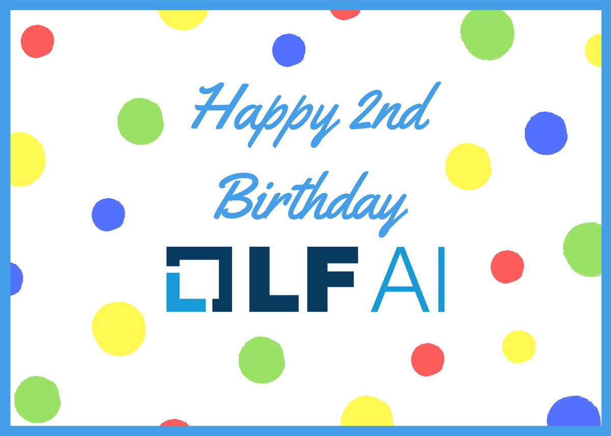 LFAIDataFdn's tweet photo. Happy 2nd Birthday LF AI! 🥳 🎉🎂We invite you to go down memory lane with us to see the key milestones accomplished and join our growing Community: https://t.co/Xiek5eDs0x #LFAI_Foundation #AI #ML #DL @linuxfoundation https://t.co/qif52LvqCb