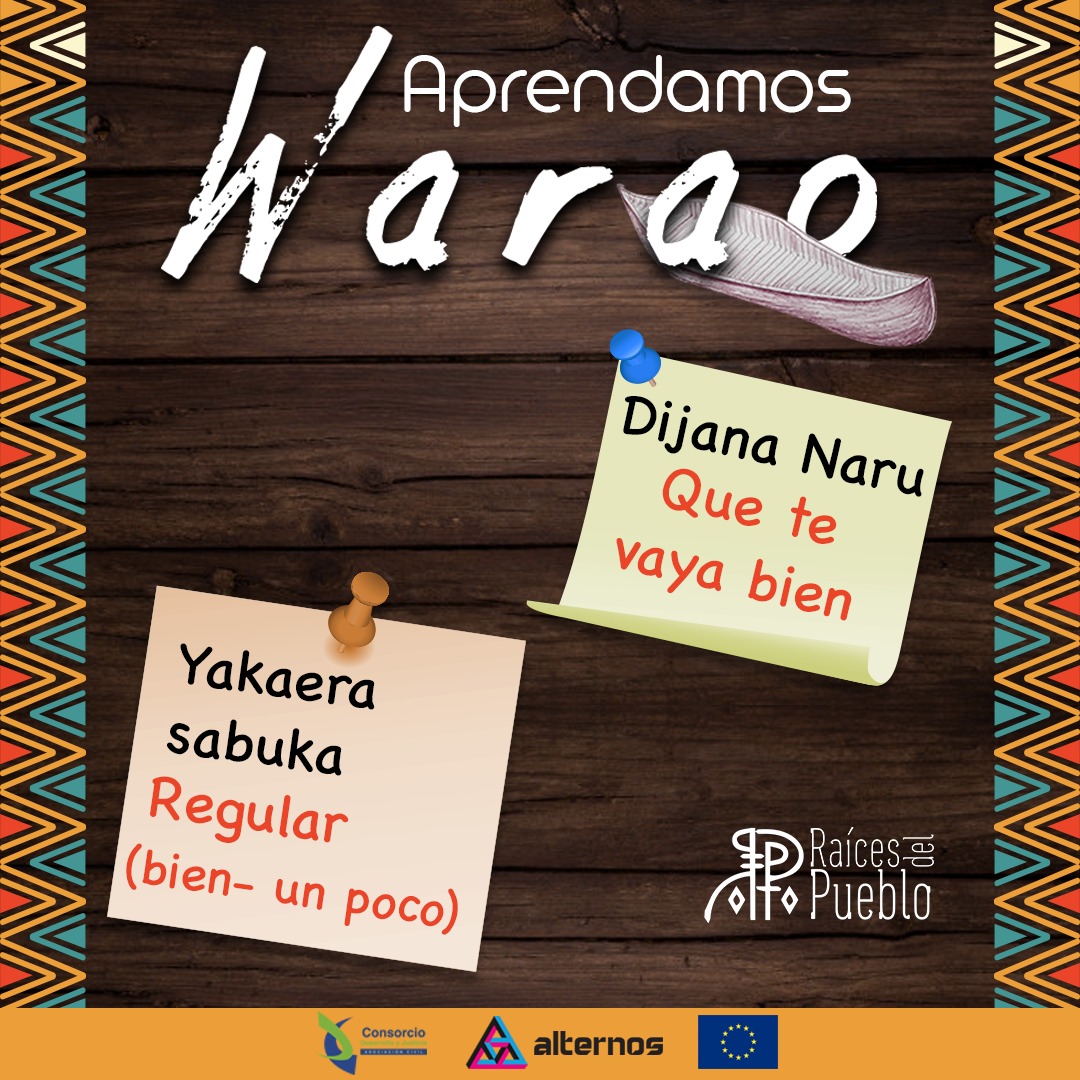 alternosla's tweet photo. La idioma Warao es la lengua ancestral del pueblo indígena Warao, ubicados mayoritariamente en el Delta del Orinoco en #Venezuela. En estos momentos de cuarentena te enseñamos algunas palabras de este idioma que encierra una hermosa cultura... https://t.co/a0SFJhNiY8