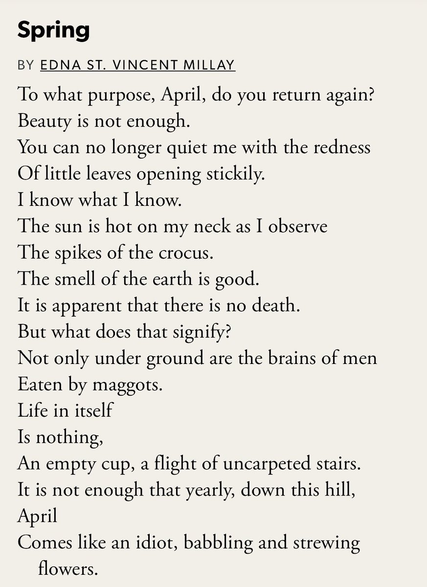 chowleen's tweet photo. It is not enough that yearly, 
down this hill,
April
Comes like an idiot, babbling and strewing flowers.

-Edna St Vincent Millay
#everynightapoem #april https://t.co/54Sf7oEtUX