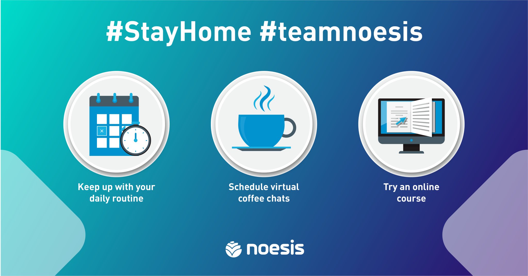 Noesis Stayhome Here Are Some Ideas For A Productive Week 1 Keep Up With Your Daily Routine And Start The Day As If You Were Going To Work Noesis Stayhome Here Are Some Ideas For A Productive Week 1 Keep Up With Your Daily Routine And Start The Day As If You Were Going To Work