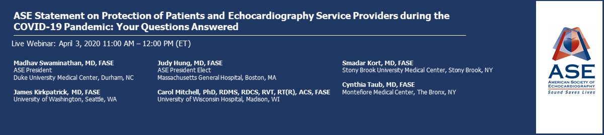 ASE360's tweet photo. Join @mswami001, @JudyHungMD, Dr. James Kirkpatrick,  @carolKCM, @SmadarKort, &amp; @CynthiaTaub, for a webinar Friday at 11 AM ET: ASE Statement on Protection of Patients &amp; Echo Service Providers during the #COVID19 Pandemic: Your Questions Answered. https://t.co/kDe8pthbwn https://t.co/chTT1fniMZ