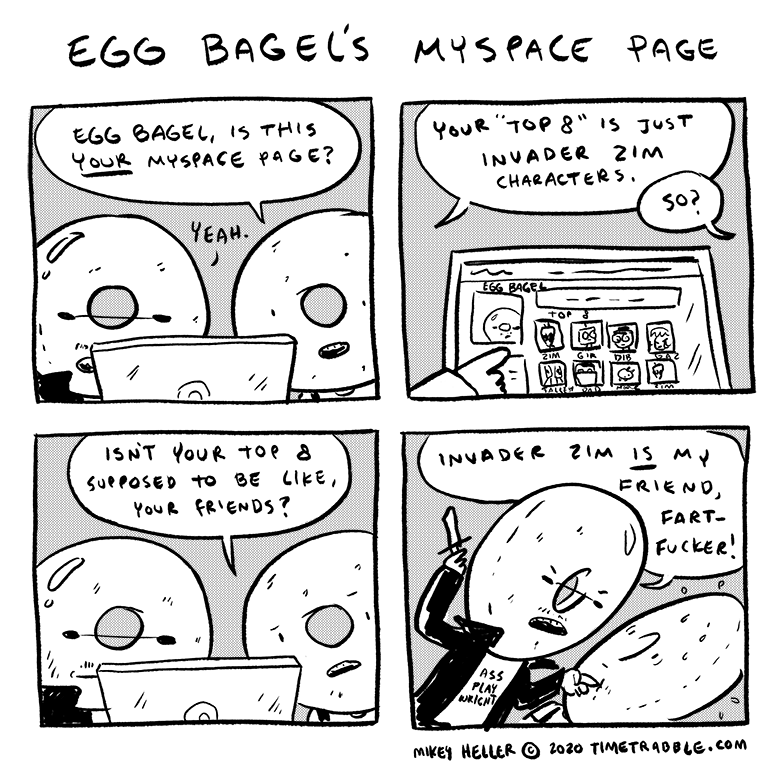 i drew a comic about Egg Bagel's myspace page 