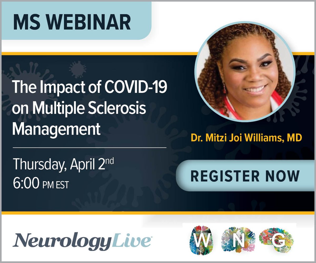 NeurologyLive® (@neurology_live) on Twitter photo Join us this Thursday at 6PM ET for a live webinar: Impact of #COVID19 on #MultipleSclerosis Management
A timely and informative presentation by Mitzi Williams, MD @NerdyNeuroMD in partnership with <a href="/WNGtweets/">Women Neurologists Group</a>
REGISTER NOW: bit.ly/2QXUDTe
#MSCOVID19 Join us this Thursday at 6PM ET for a live webinar: Impact of #COVID19 on #MultipleSclerosis Management
A timely and informative presentation by Mitzi Williams, MD @NerdyNeuroMD in partnership with <a href="/WNGtweets/">Women Neurologists Group</a>
REGISTER NOW: bit.ly/2QXUDTe
#MSCOVID19