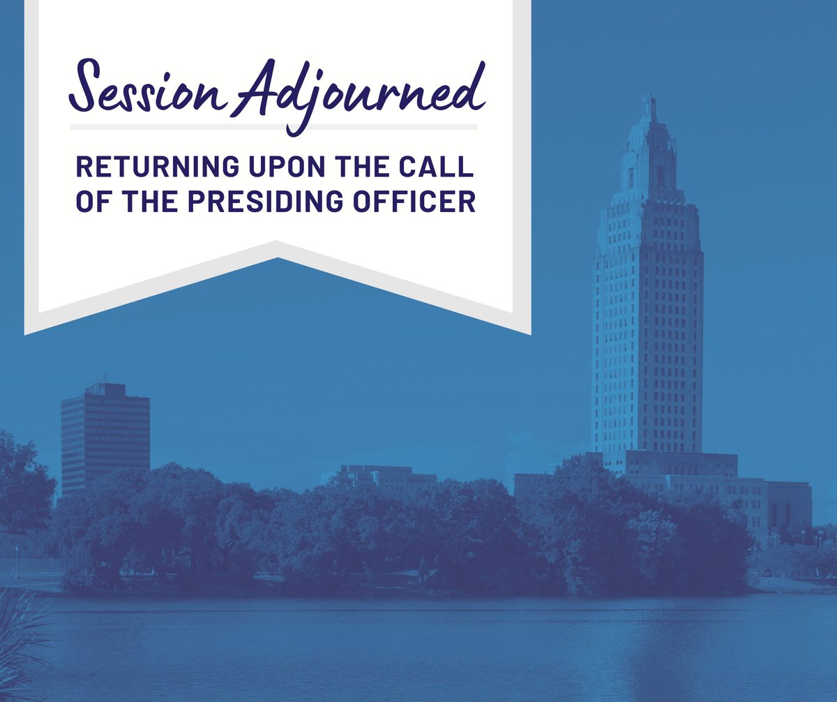 Due to the continued spread of COVID-19, the Legislature has adjourned Session with an open-ended date of return. The Governor is expected to extend his Stay at Home Order through April 30th. #lalege