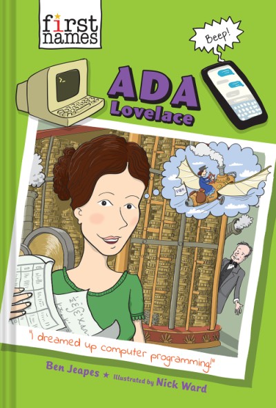 abramskids's tweet photo. To close out #WomensHistoryMonth, we're celebrating new #FirstNamesSeries addition, Ada Lovelace by @benjeapes and @NickWardBooks! You'll want to learn about how her contributions to mathematics made computers possible. #BookBirthday https://t.co/0lVj6qKiGK https://t.co/Ad3DcSEBNp