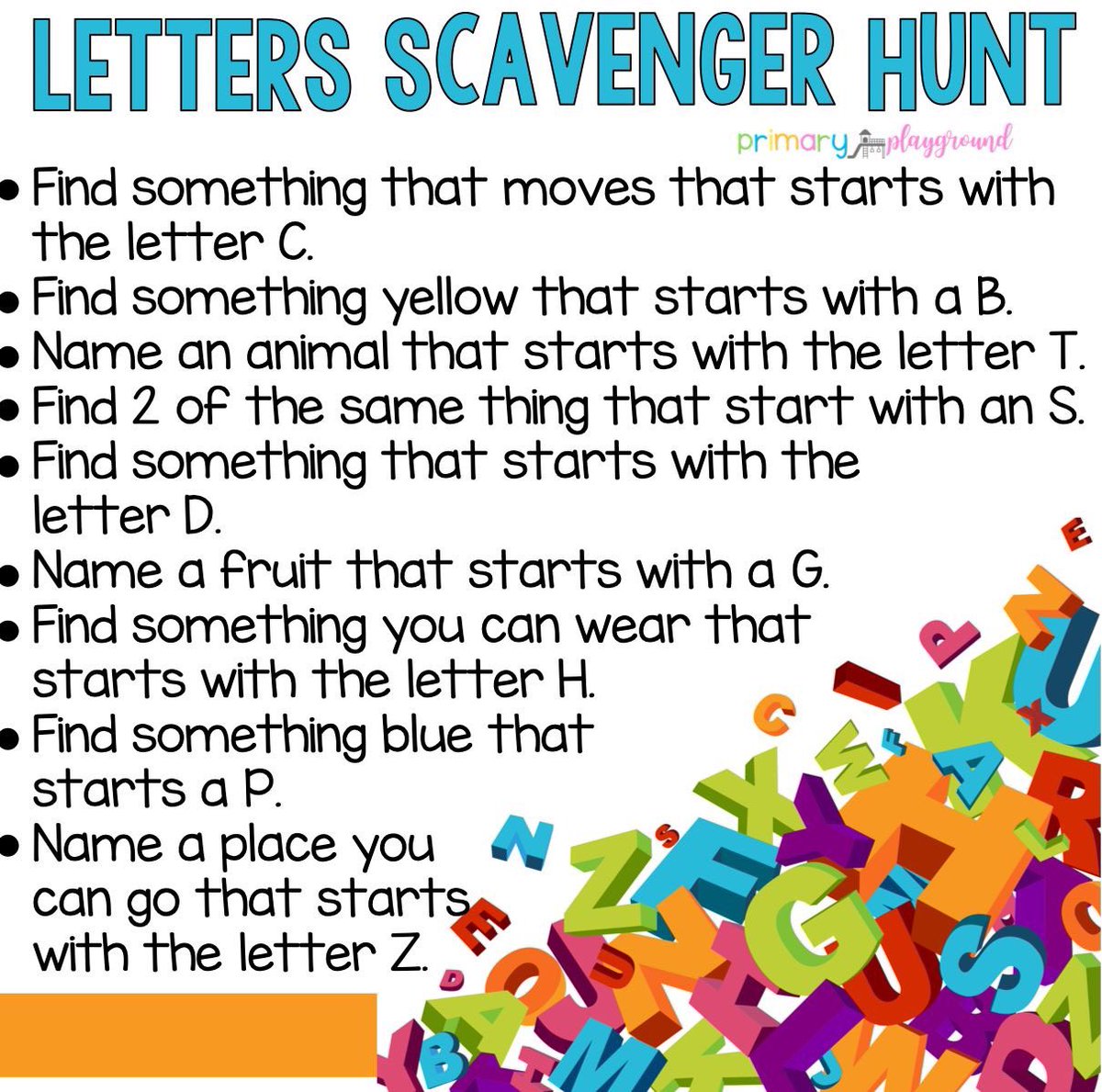 Letter scavenger hunt! Try it in English, en français, and any other language that you know!