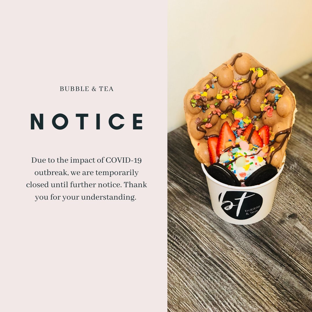 bubble_and_tea's tweet photo. 📣Important Notice: Due to the impact of the COVID-19 outbreak, we are temporarily closed until further notice. Thank you for your understanding. 
💚Stay Safe &amp; Stay Healthy https://t.co/6oq4VFG4kC