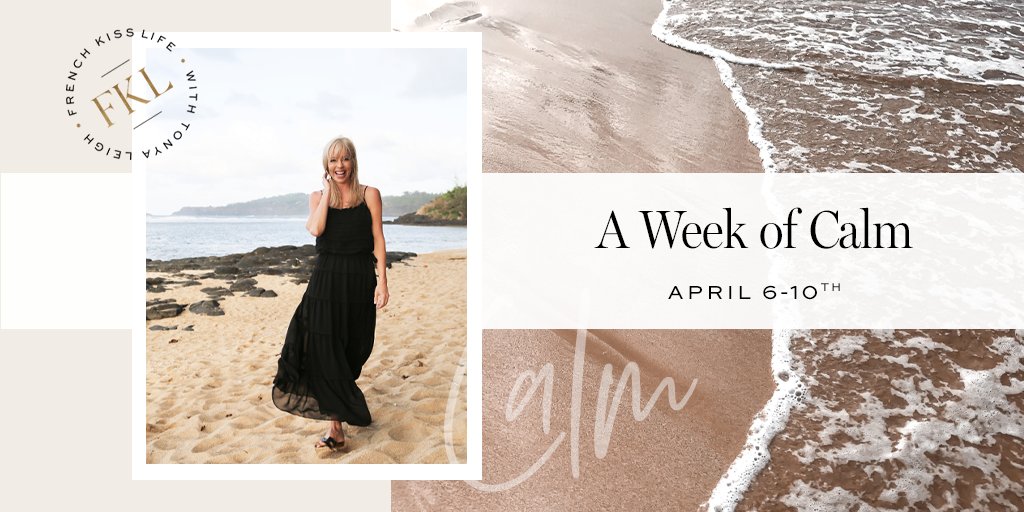 tonyaleigh's tweet photo. Right now, more than ever, we need to manage our minds and how we’re showing up in the world.

I’ll be teaching a LIVE class from April 6 - 10, to show you how to find your calm amidst the chaos. 

Sign up here:

https://t.co/VSM2CRIpzZ

#calm #frenchkisslife #weekofcalm https://t.co/FccBWdyBYY