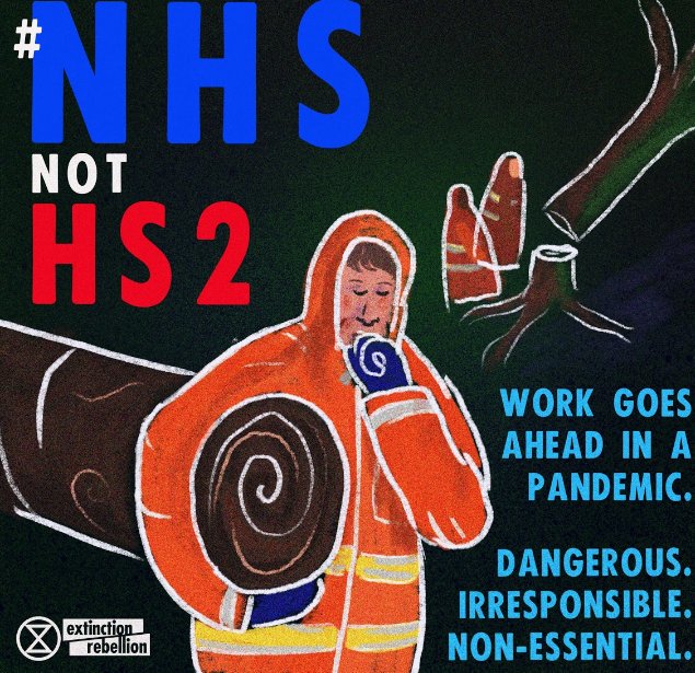 XRNorthampton's tweet photo. HS2 will shave a few minutes off the journey from Birmingham to London at a cost of £100bn. Meanwhile our frontline NHS staff do not have the equipment they need at a time of national crisis and as people are dying. HS2 work must stop. #NHSnotHS2 https://t.co/eOEgVD5kDJ