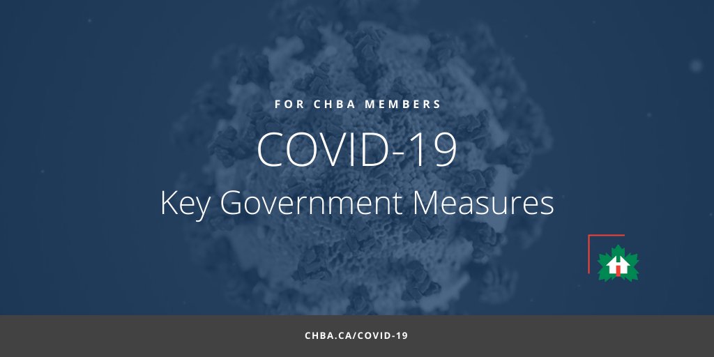 CHBANational's tweet image. At the following link we have identified the most relevant measures included in Canada’s COVID-19 Economic Response Plan, Canada’s Plan to Mobilize Industry to fight COVID-19, and other federal or national-in-nature responses to the crisis. 

CHBA Members: chba.ca/covid-19