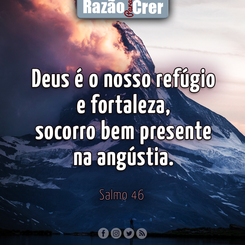 razaoparacrer's tweet photo. Deus é o nosso refúgio e fortaleza, socorro bem presentena angústia.
- Salmo 46
#citacao #vesiculo #biblia #socorro #força #angustia https://t.co/7MPpaJAuve
