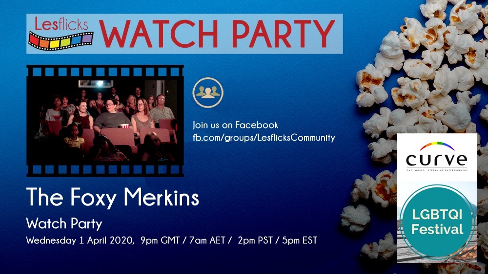 FOXY MERKINS watch party! April 1st! 9pm GMT / 7am AET / 2pm PST / 5pm EST @LesflicksEvents <a href="/TheRealCurve/">Curve Magazine</a>   facebook.com/events/2273739…