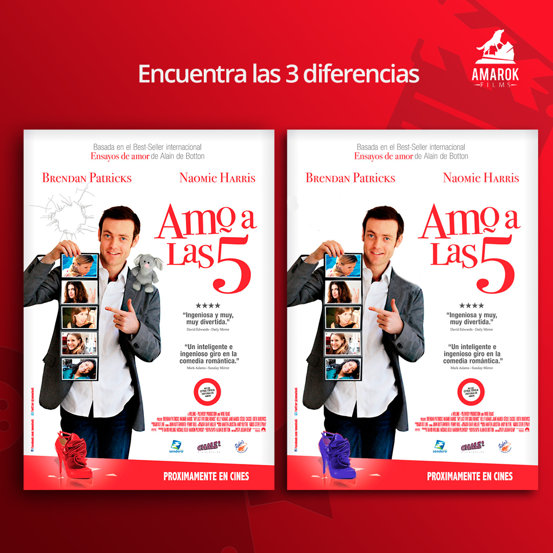 Encuentra las 3 diferencias que  están en el poster de la película AMO A LAS 5 y coméntalas.