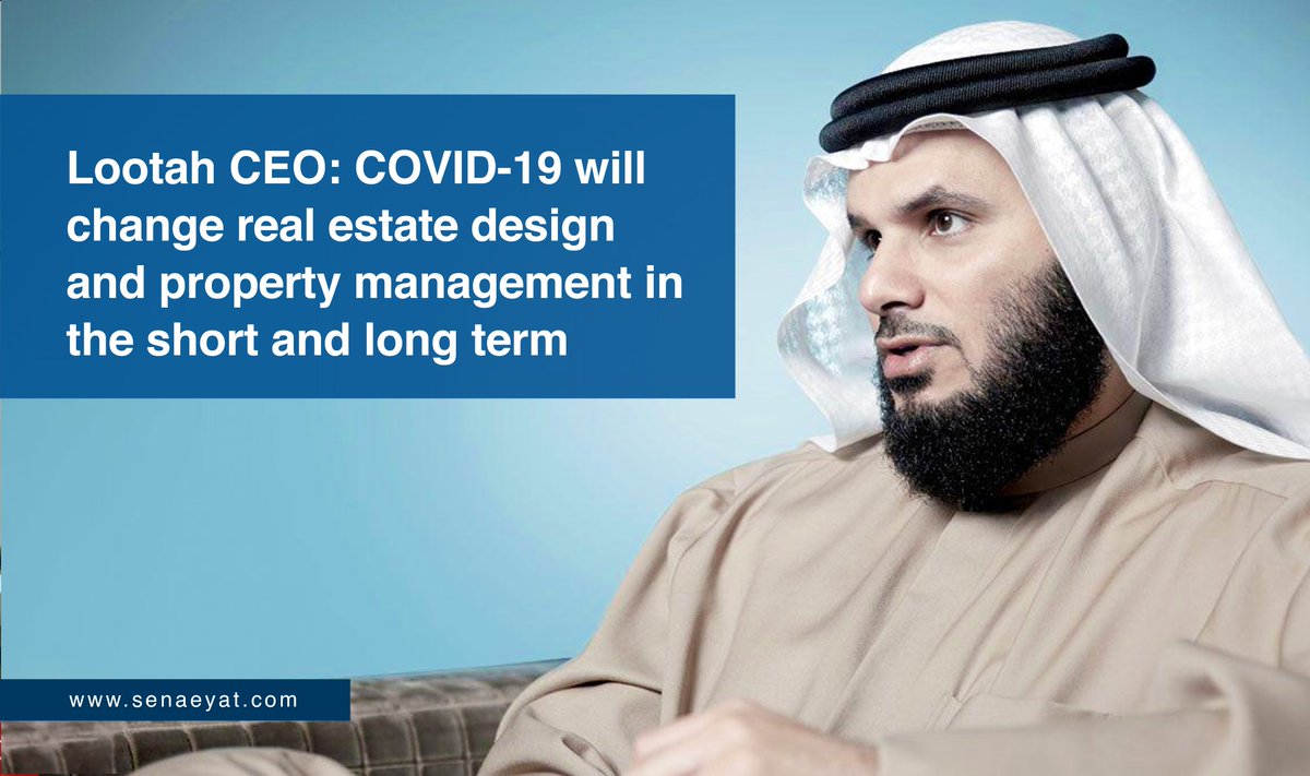 senaeyat's tweet photo. Lootah CEO: COVID-19 will change real estate design and property management in the short and long term
https://t.co/0I9rQkOUoC https://t.co/tr7MyxcvCK