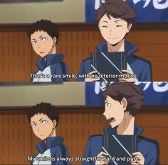 so iwaoi. i can go on all day. iwaizumi is the one who has kept oikawa in check for so long. Despite all the memes about iwachan beating oikawa up at every given moment, the two of them have a strong bond that tied them together for the many years they spent with each other.