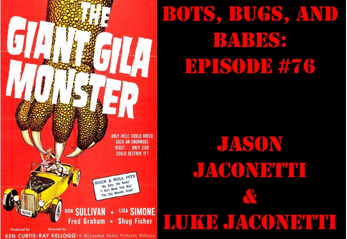 TwoTrueFreaks's tweet photo. On this special episode of #BotsBugsBabesPodcast, @ljacone Jaconetti of #EarthDestructionDirective joins @jasonjaconetti for a look back at 1959's #TheGiantGilaMonster.
https://t.co/Nx09f9tiqQ https://t.co/CP1sbhAN0J
