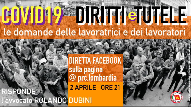 prc_lombardia's tweet photo. #COVID19: #DIRITTI E #TUTELE –
Le domande delle #lavoratrici e dei #lavoratori. Risponde l’avvocato #Dubini giovedì 02/02 dalle ore 21:00 in diretta sulla nostra pagina #faceboook. @direzioneprc 
👇👇👇👇👇
https://t.co/CCNKBK0KHe https://t.co/C7wl93a5wX