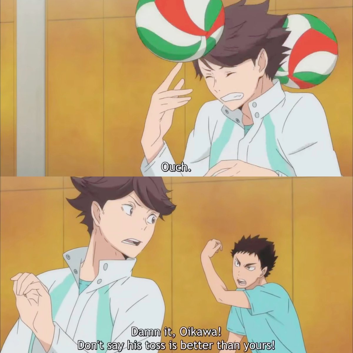when oiks was rambling about how despite kags was unmatched at tosses, kags but lacked in serving, blocking, and spiking etc. and you know what iwa did? well, first he threw a volleyball at oikawa's face. then he told oiks, "dont say his toss is better than yours!" :((