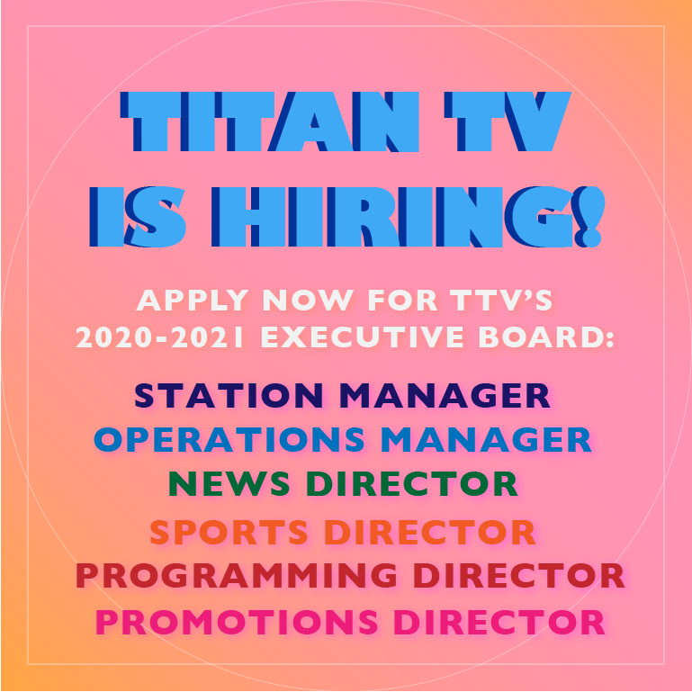 TitanTV57's tweet photo. Titan TV is hiring!! Go to https://t.co/9WpHpYGIFS for applications, position information, and official hiring announcements. Completed applications must be sent via email to stokesj@uwosh.edu by April 10th at 11:59pm. Good luck, applicants! 😊 https://t.co/sl6bEGNzX4