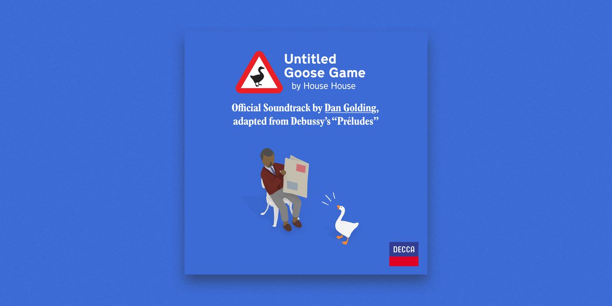 house_house_'s tweet image. 🎺 GOOSE MUSIC NEWS 🎺
 Untitled Goose Game's soundtrack by @dangolding is out now. Stream it from these places, if you'd like: uma.lnk.to/hdt6qgay