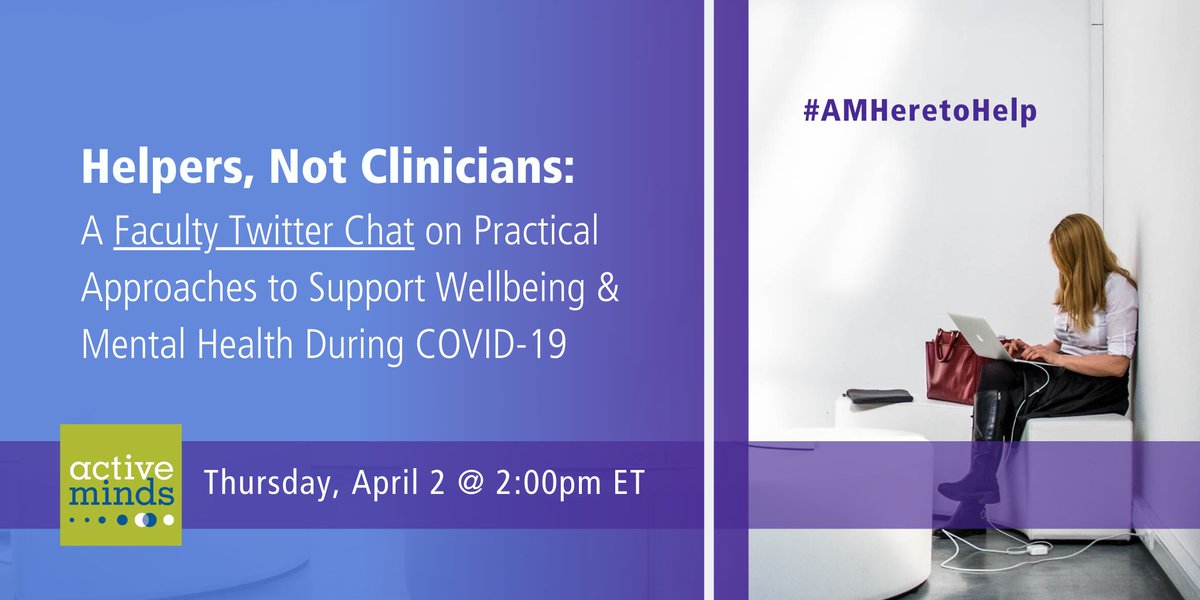 holliechessman's tweet photo. Faculty: curious how to practice self-care and help your students during this difficult time? @Active_Minds is leading a Twitter chat on Thurs, 2pm ET, to discuss practical approaches to stay well and support student mental health during COVID-10. #AMHeretoHelp #AcademicTwitter https://t.co/cOLwDzc1Xo