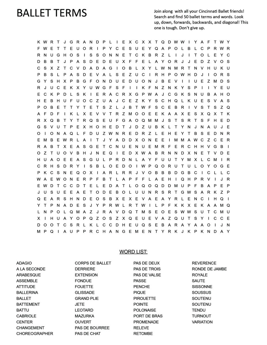 CincyBallet's tweet photo. It's Game Time everybody!๐งฉHere's a cool Word Search we created of 50 ballet terms. Can you find pirouette and ballerina? Print it out or follow the link online>>https://t.co/IEVRF2yiJ4
Remember to check out our website for more games, videos and classes! #cbathome @ArtsWave https://t.co/VrAZca7Tf1