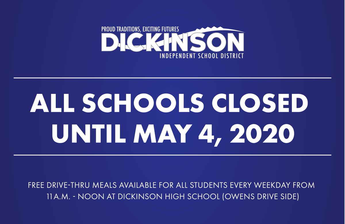 DickinsonISD's tweet photo. JUST IN: In compliance with Governor Abbott's announcement this afternoon of the extension of the COVID-19 executive order, all Dickinson ISD schools will remain closed until Monday, May 4, 2020. https://t.co/MSwI1Wmgfl