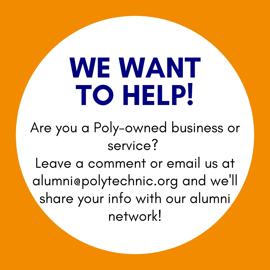 PolyAlumni's tweet photo. Do you have a #PolyAlumni-owned business or service that is currently operating? We want to support you! 

Send us an email at alumni@polytechnic.org📧 to get the word out! https://t.co/3UMzEmUTFr