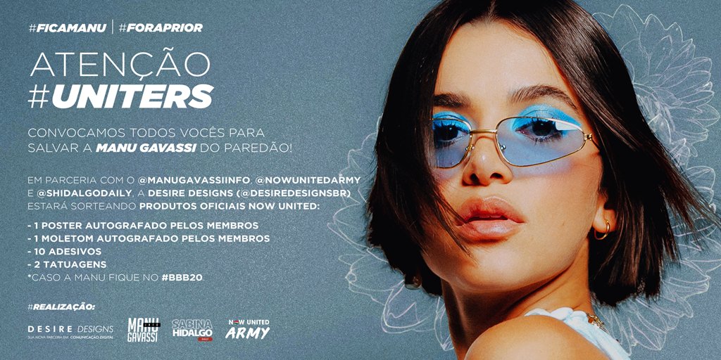 desiredesignsbr's tweet photo. UNITERS, convocamos vcs p/ salvar a Manu do paredão.

Em parceria com o @ManuGavassiInfo, @NowUnitedArmy e @SHidalgoDaily, a @desiredesignsbr sorteará produtos oficiais NOW UNITED

- SEGUIR os fcs marcados nesse tweet
- DAR RT e MANDAR PRINT DE VOTO

VOTE: https://t.co/VDfjMrASCX https://t.co/FI6yDNXYZk