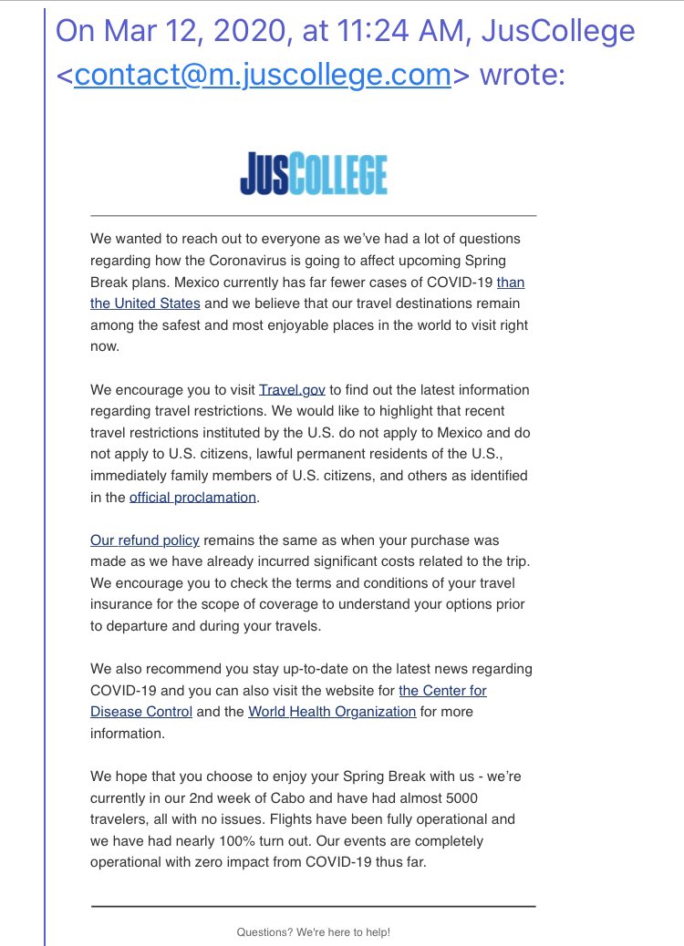 Bryce_Newberry's tweet photo. Here’s another email @JusCollege sent to student travelers on March 12, two days before departure, and a day after @WHO declared #coronavirus a global pandemic. “We hope that you choose to enjoy your Spring Break with us,” the company wrote. https://t.co/7EbBwAKPl4