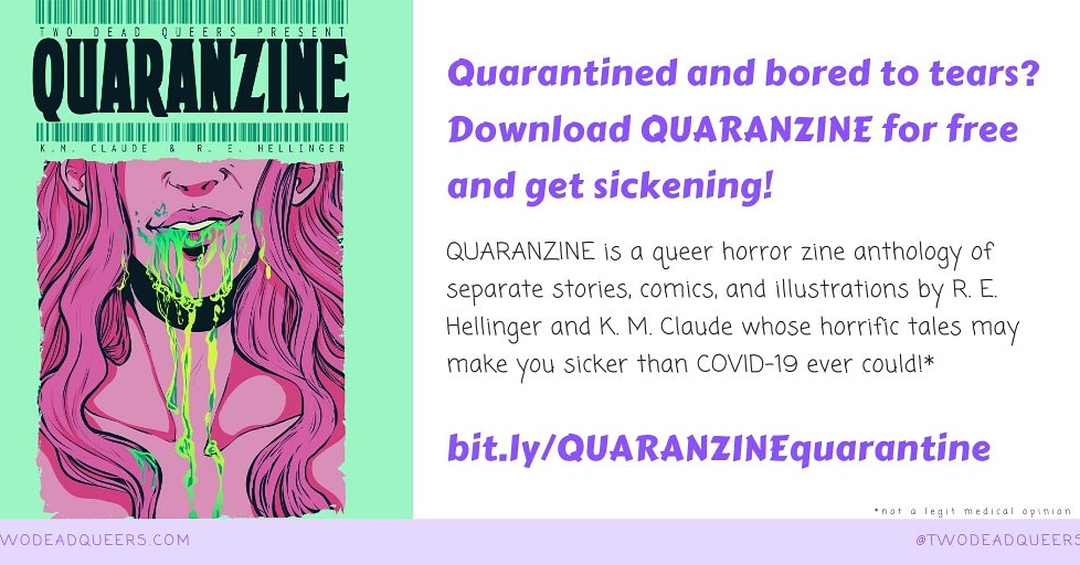 twodeadqueers's tweet photo. We've seen two Quaranzine titled #zines in less than two hours -- so sending submissions to those lovely zines, remember you can get the original queer questionable quarantined #QUARANZINE from 2018 (how retro!) forever 🌟free🌟 on our website! https://t.co/DyIGz43pu3